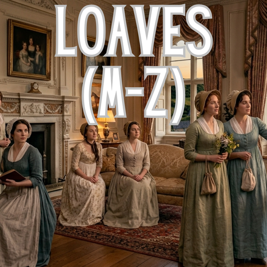 Loaves (M-Z) (P&P Preorder)
