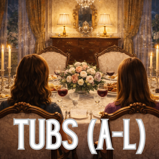 Tubs (A-L) (Feb Preorder)