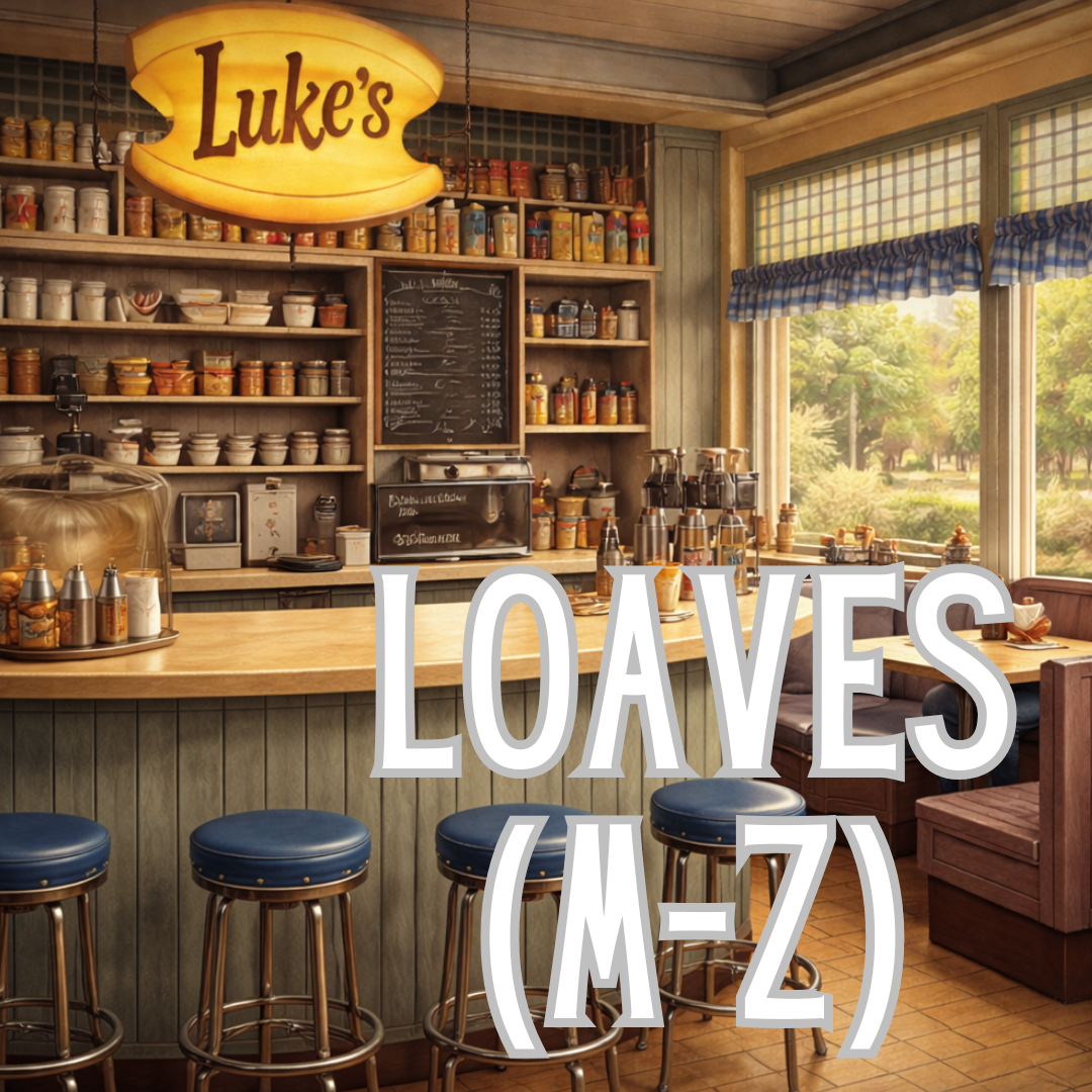 Loaves (M-Z) (Feb Preorder)